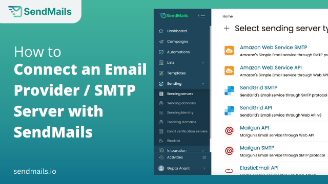 How to connect any email provider/SMTP server with SendMails.io