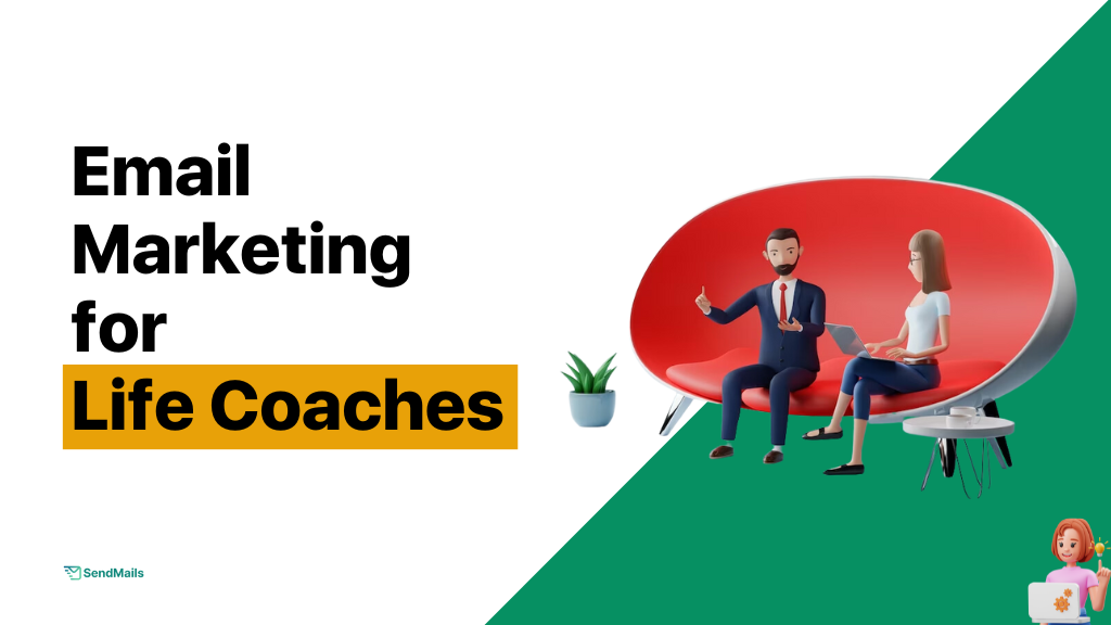 Email Marketing for Life Coaches (Step-By-Step Guide)