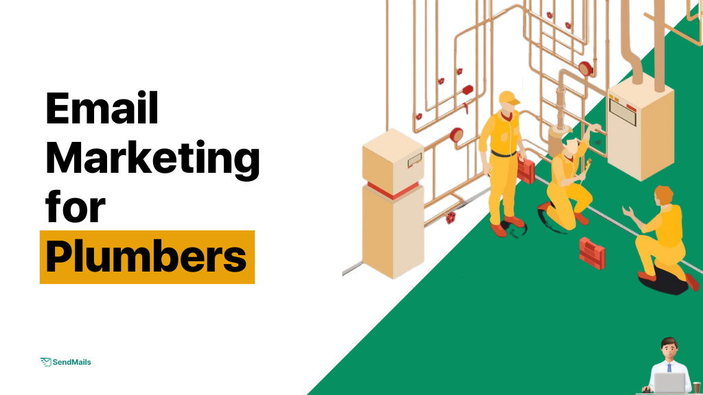 Email Marketing for Plumbers (Step-By-Step Guide)